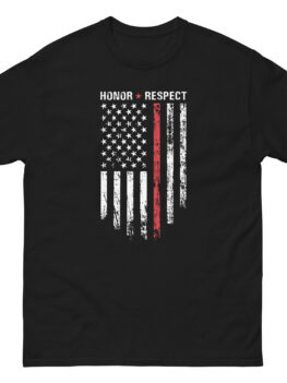 Firefighter- Honor Respect 2 Unisex classic tee