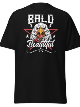 Bald and Beautiful Adult Shirt