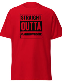 Straight Outta Marrowbone Unisex Shirt